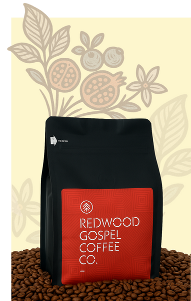 Single Origin Light Roast - Church – Redwood Gospel Coffee Co.